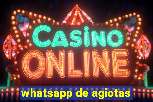 whatsapp de agiotas